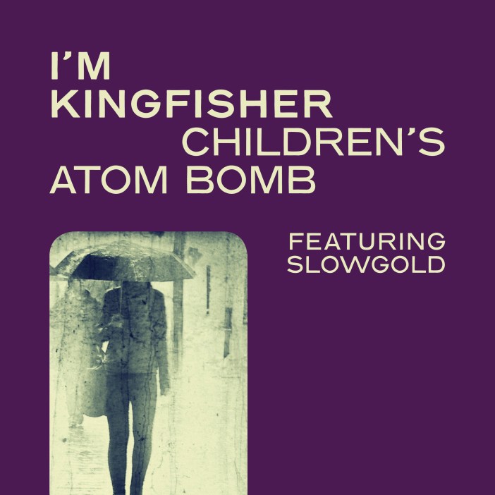 kingfisher_childrensatombomb_single_3000x3000px_c